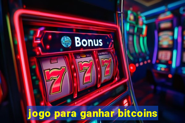 jogo para ganhar bitcoins